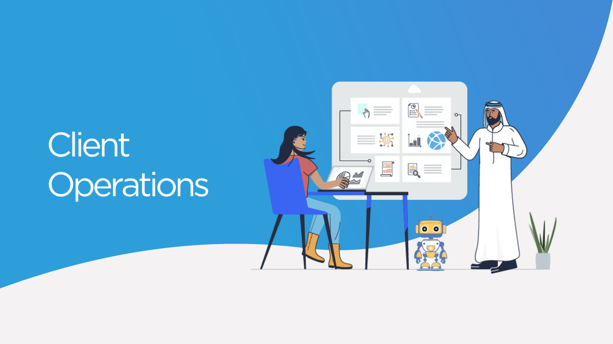 Client Operations - Scope Dubai UAE