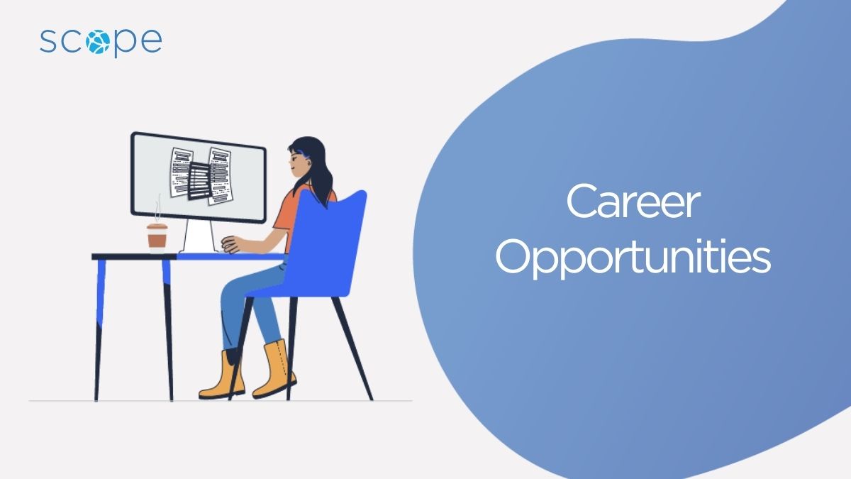 Career Opportunities - Scope Solutions